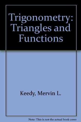Imagen de archivo de Trigonometry : Triangles and Functions a la venta por Better World Books