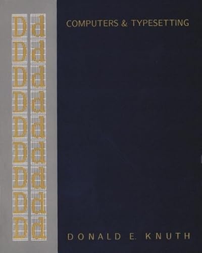 Computers Typesetting, Volume D: Metafont: The Program - Knuth, Donald