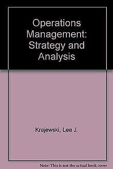 Beispielbild fr Operations Management: Strategy and Analysis zum Verkauf von medimops