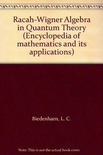 9780201135084: Racah-Wigner Algebra in Quantum Theory