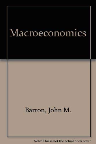 Beispielbild fr Macroeconomics zum Verkauf von Better World Books Ltd