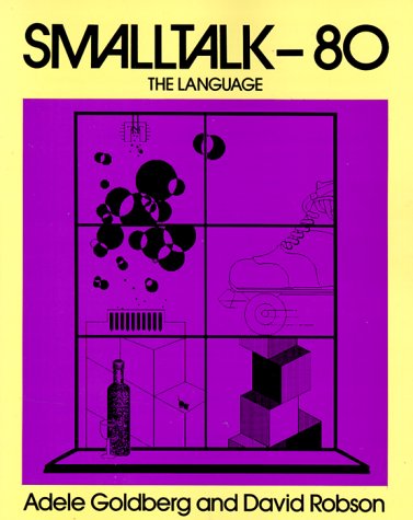 Stock image for Smalltalk 80: The Language for sale by Goodwill Books