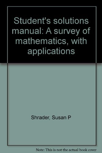 Imagen de archivo de A Survey of Mathematics : With Applications a la venta por Better World Books