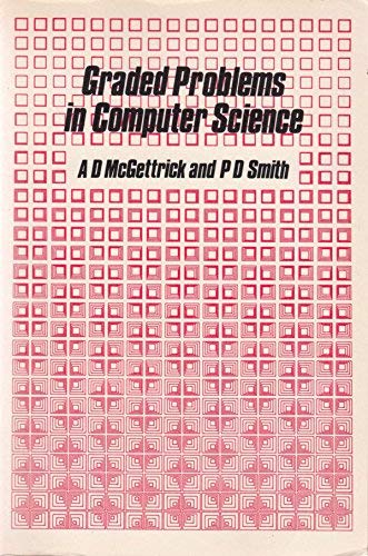 Graded Problems in Computer Science (9780201137873) by McGettrick, Andrew D.