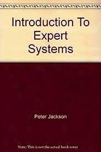 9780201142235: Introduction to Expert Systems (International Computer Science Series)