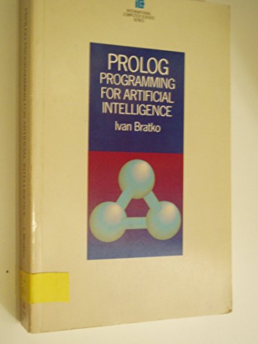 Imagen de archivo de Prolog programming for artificial intelligence (International computer science series) a la venta por Your Online Bookstore