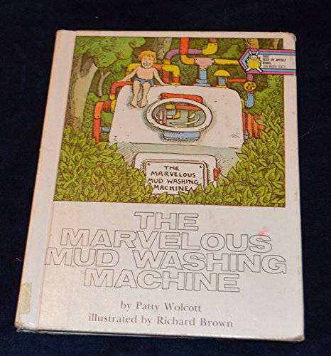 Beispielbild fr The Marvelous Mud Washing Machine [inscribed] zum Verkauf von Second Story Books, ABAA