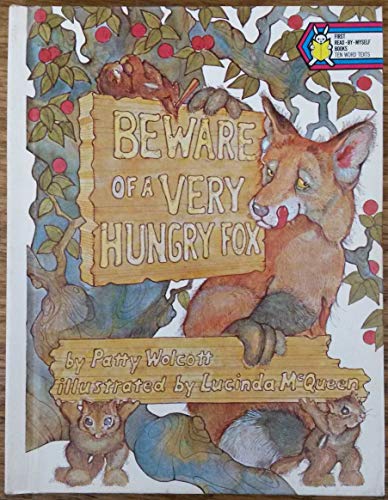Beispielbild fr Beware of a Very Hungry Fox zum Verkauf von Better World Books
