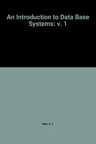 9780201144390: An Introduction to Data Base Systems: v. 1 (Systems Programming S.)
