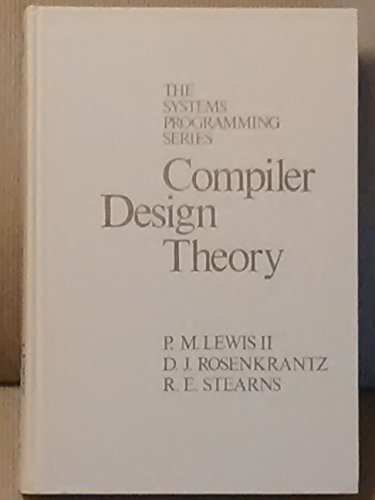 Compiler Design Theory (9780201144550) by Lewis, Philip M.