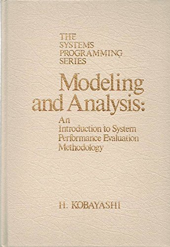 Beispielbild fr Modeling and Analysis: An Introduction to System Performance Evaluation Methodology zum Verkauf von Ammareal