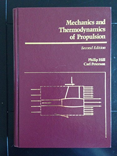 9780201146592: Mechanics and Thermodynamics of Propulsion