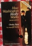 Stock image for How Washington Really Works for sale by Montclair Book Center