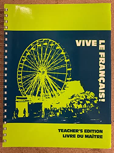 Stock image for Vive Le Francais!, 3: Teacher's Edition = for sale by Textbook Pro