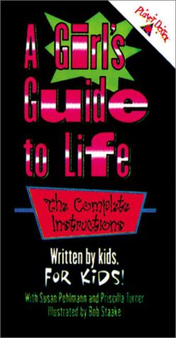 Beispielbild fr A Girl's Guide to Life : The Complete Instructions zum Verkauf von Better World Books