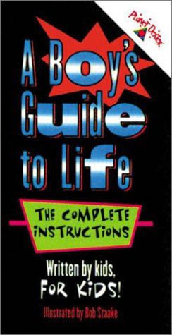 Imagen de archivo de A Boy's Guide to Life: The Complete Instructions a la venta por ThriftBooks-Atlanta