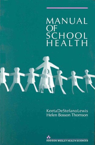 Stock image for Manual School Health for sale by Blue Vase Books