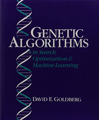 Beispielbild fr Genetic Algorithms in Search, Optimization, and Machine Learning zum Verkauf von WorldofBooks