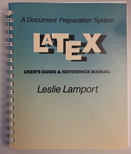 Beispielbild fr The Latex Document Preparation System: User's Guide & Reference Manual zum Verkauf von Dream Books Co.