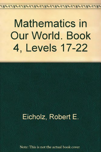 9780201160406: Mathematics in Our World. Book 4, Levels 17-22