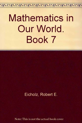 9780201160703: Mathematics in Our World. Book 7