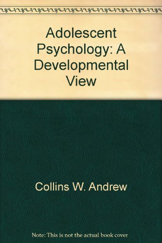 9780201163018: Adolescent Psychology: A Developmental View
