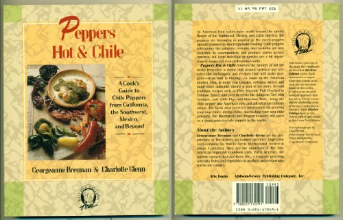 Peppers Hot and Chili (9780201170191) by Brennan, Georgeanne; Glenn, Charlotte