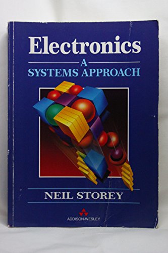 9780201175585: Electronics: A Systems Approach