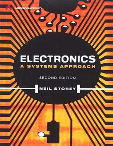 Imagen de archivo de Electronics: A Systems Approach (Electronic Systems Engineering Series) a la venta por HPB-Red