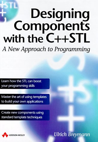 9780201178166: Designing Components with the C++ STL: A new approach to programming