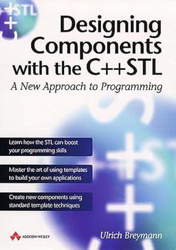 9780201178166: Designing Components with the C++ STL: A new approach to programming