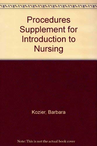 Stock image for Procedures Supplement for Introduction to Nursing for sale by HPB-Red