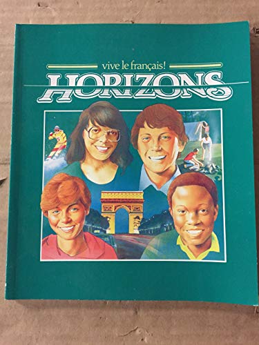 Beispielbild fr Horizons (3) (Vive le francais]) zum Verkauf von Ergodebooks