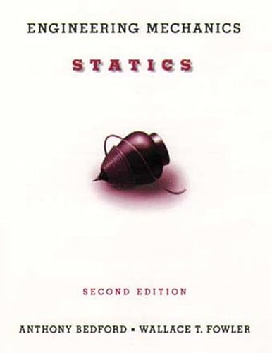 Beispielbild fr Engineering Mechanics: Statics (2nd Edition) zum Verkauf von Wonder Book