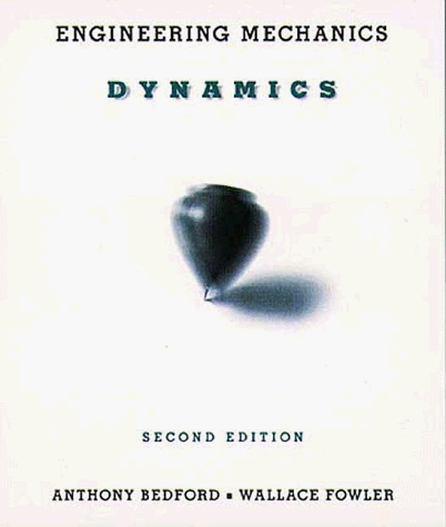 Stock image for Engineering Mechanics: Dynamics (2nd Edition) for sale by Wonder Book