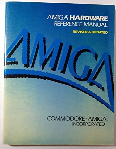 9780201181579: Amiga Hardware Reference Manual
