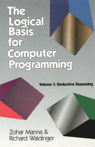 Image d'archives pour The Logical Basis for Computer Programming, Volume 1 mis en vente par Ammareal