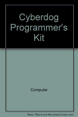 Cyberdog Programmer's Kit (9780201183757) by Apple Computer, Inc.