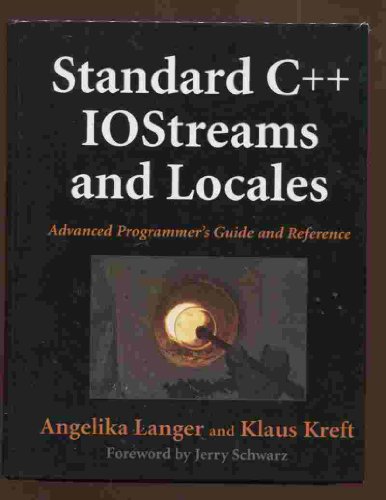 9780201183955: Standard C++ Iostreams and Locales: Advanced Programmer's Guide and Reference