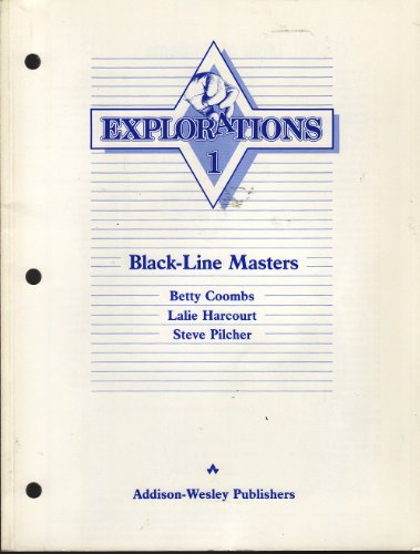 Explorations 1. Black-line Masters (9780201191134) by Coombs, Betty; Harcourt, Lalie