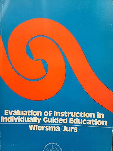 Stock image for Evaluation of Instruction in Individually Guided Education for sale by Better World Books