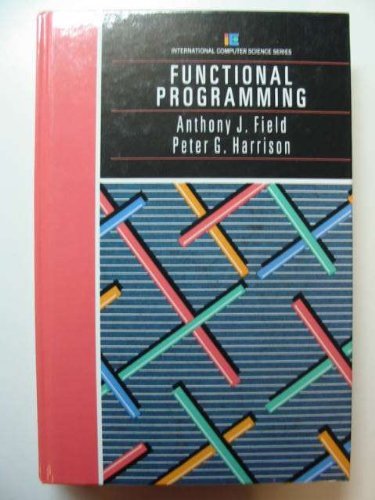 9780201192490: Functional Programming (International Computer Science Series)