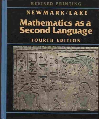 Mathematics As a Second Language (9780201192971) by Newmark, Joseph; Lake, Frances