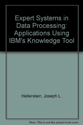 Imagen de archivo de Expert Systems in Data Processing: Applications Using IBM's Knowledge Tool a la venta por HPB-Red
