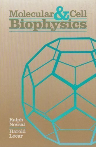 Stock image for Molecular And Cell Biophysics for sale by Solr Books