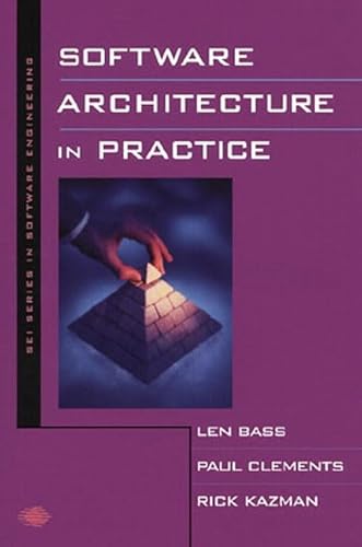 Beispielbild fr Software Architecture in Practice zum Verkauf von Better World Books