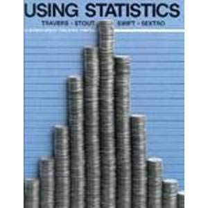 Beispielbild fr Using Statistics zum Verkauf von Booksavers of MD