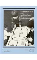 Beispielbild fr Constructive Play : Applying Piaget in the Preschool zum Verkauf von Better World Books