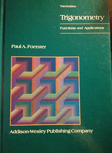 Imagen de archivo de Trigonometry: Functions and Applications a la venta por HPB-Red