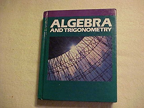 9780201213249: Algebra and Trigonometry